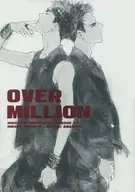 <<ドラマ>> OVER MILLION / いくみ （ヒロト×マサキ） / HOTEL CHARADE