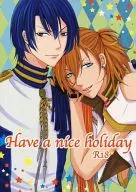 <<うたの☆プリンスさまっ ♪>> Have a nice holiday / 橘あみ （聖川真斗×神宮寺レン） / chocolat