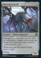 [C]：【FOIL】Wretched Gryff/不憫なグリフ
