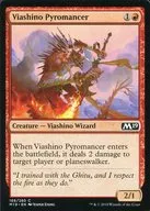 [C]：Viashino Pyromancer/ヴィーアシーノの紅蓮術師