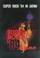 <<パンフレット(ライブ)>> パンフ)SUPER ROCK ’84 IN JAPAN
