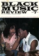 BLACK MUSIC REVIEW 1985/7 No.91 ブラック・ミュージック・リヴュー